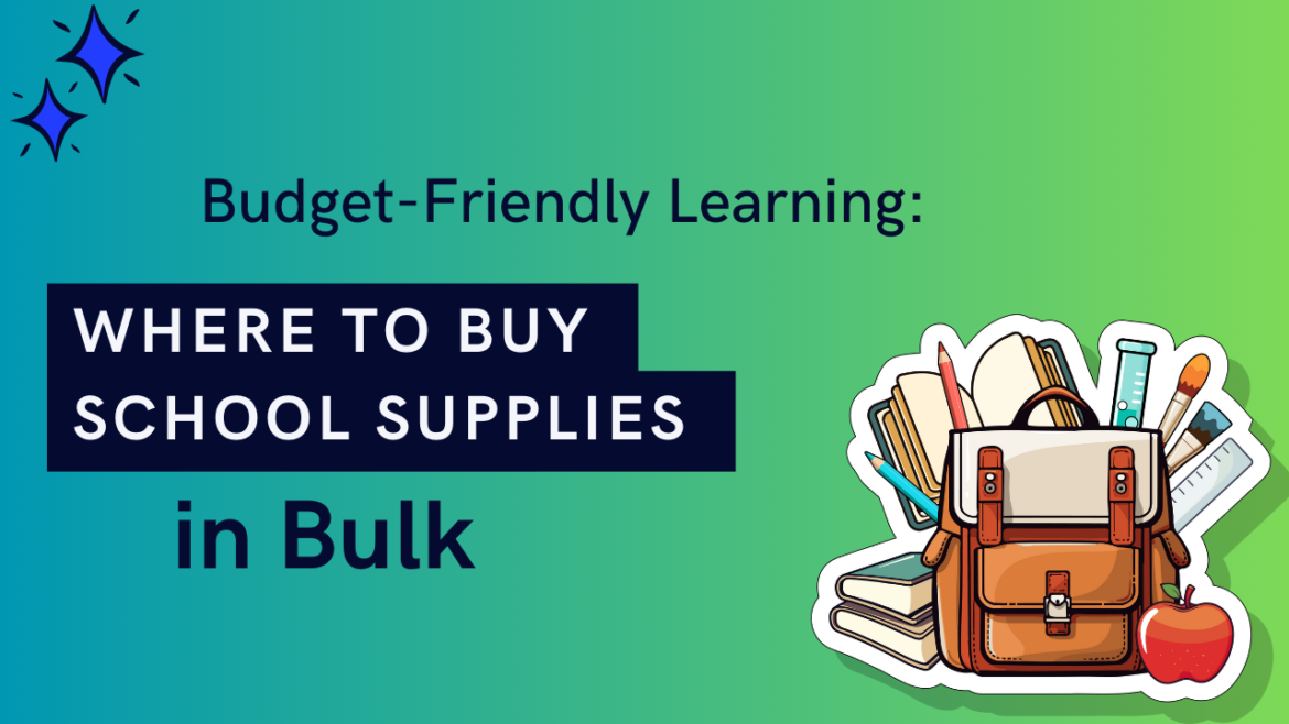 Where to Buy School Supplies in Bulk