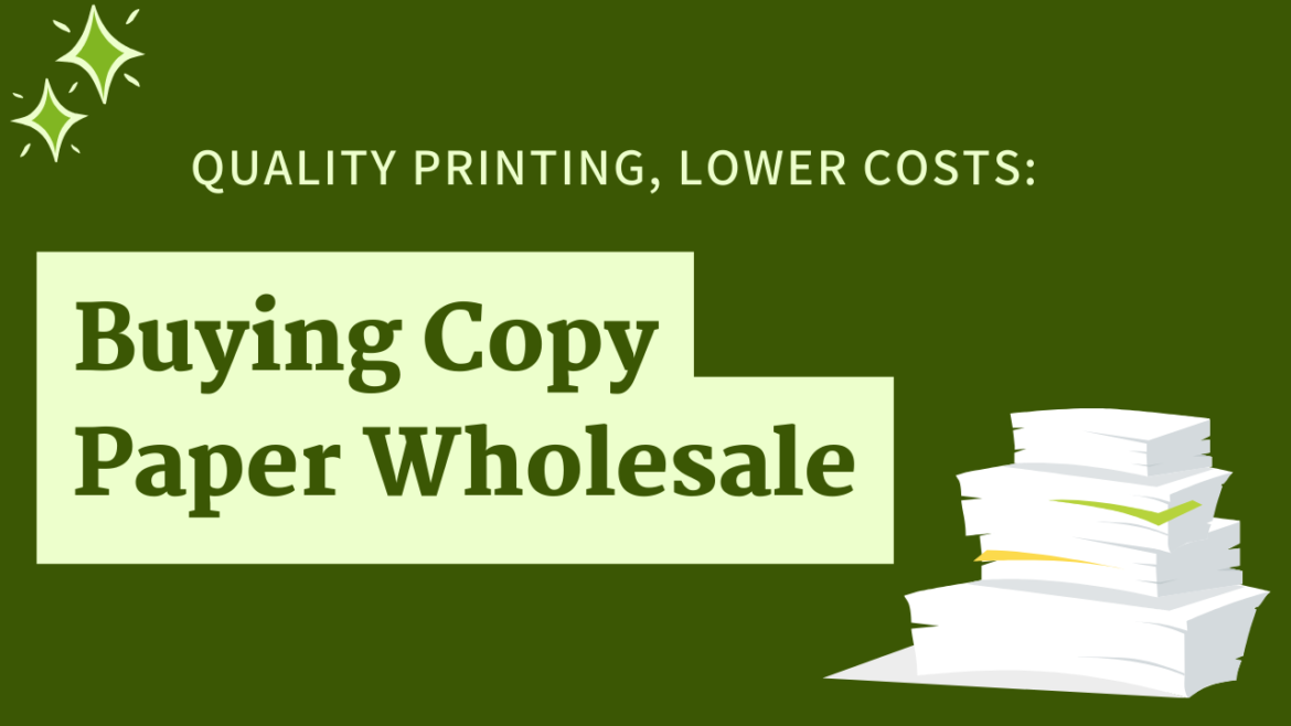 copy paper wholesale