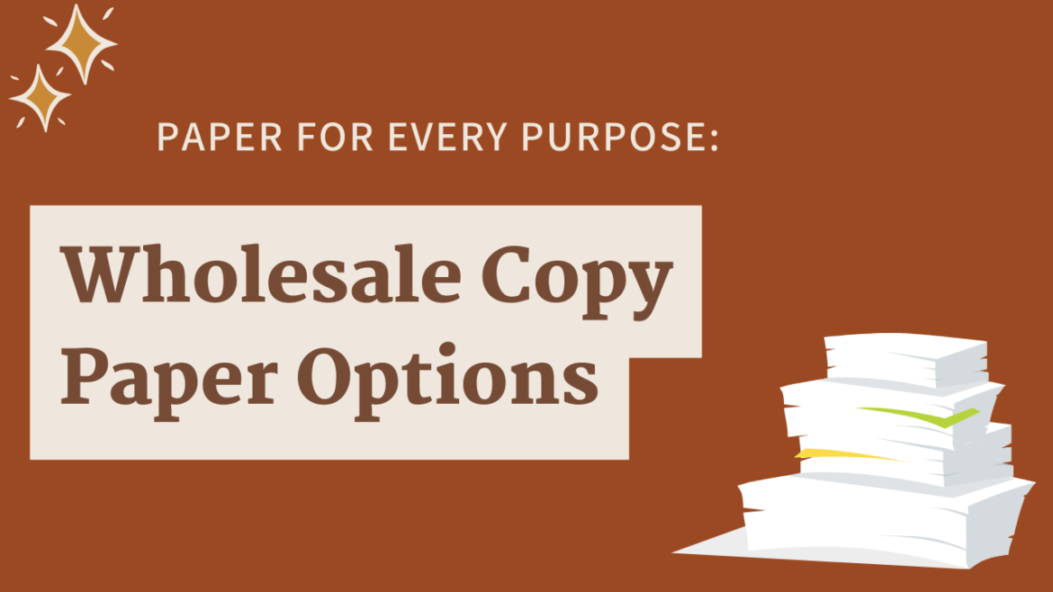 wholesale copy paper