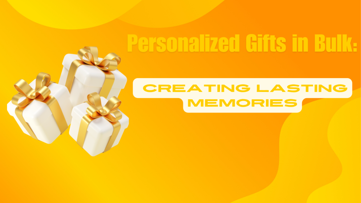 personalized gifts in bulk
