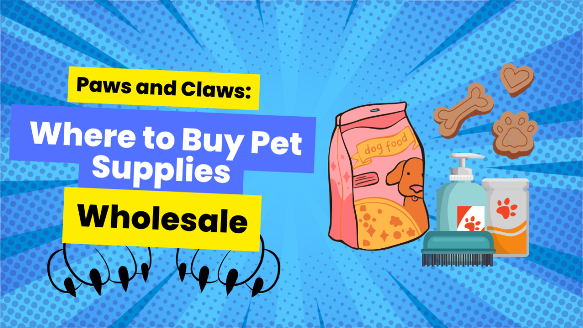Buy Pet Supplies Wholesale