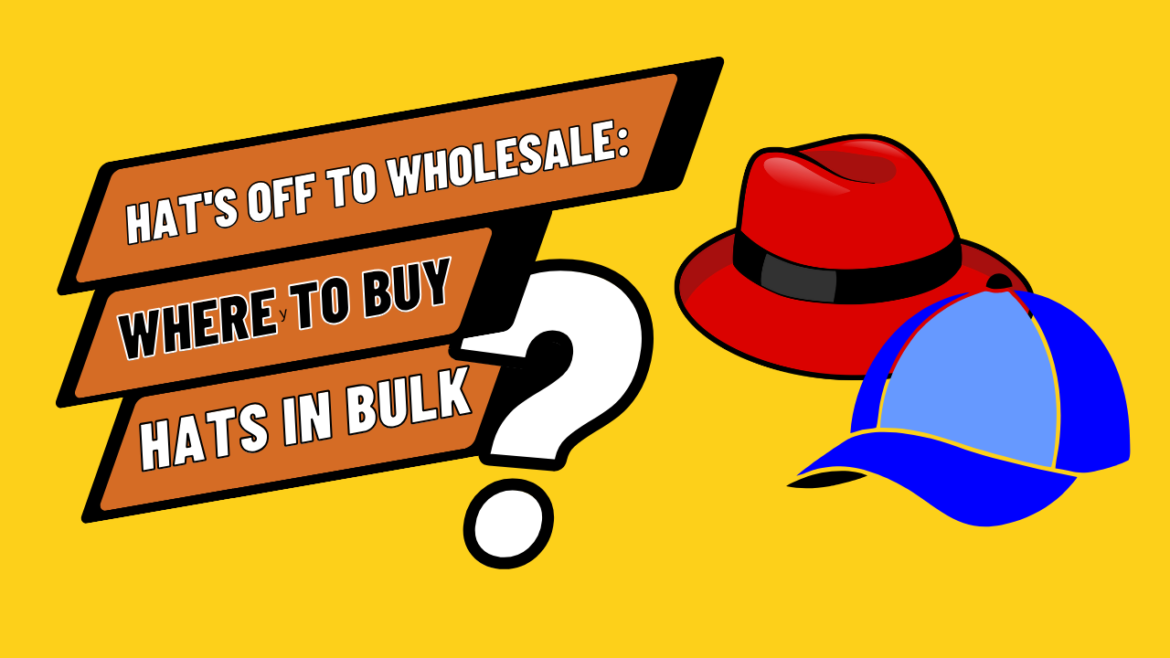 buy hats in bulk